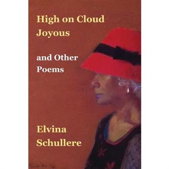 High on Cloud Joyous and Other Poems