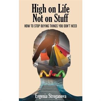 High on Life Not on Stuff
