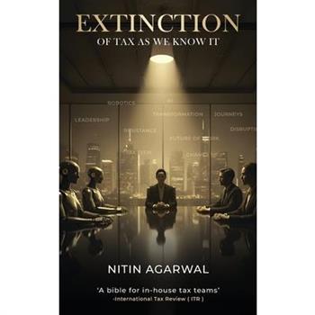 Extinction of Tax as We Know It
