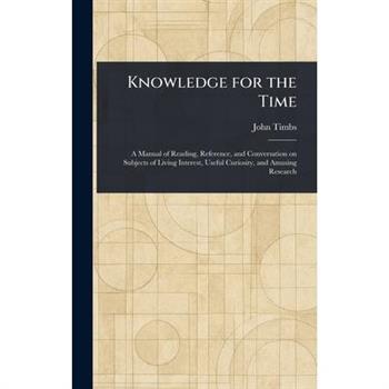 Knowledge for the Time