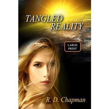 Tangled Reality