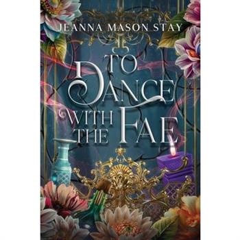 To Dance with the Fae