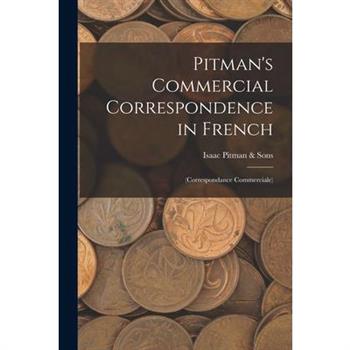 Pitman's Commercial Correspondence in French