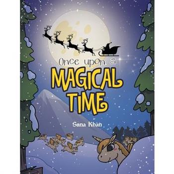 Once upon a magical time