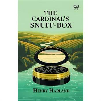 The Cardinal's Snuff-Box