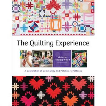 The Quilting Experience