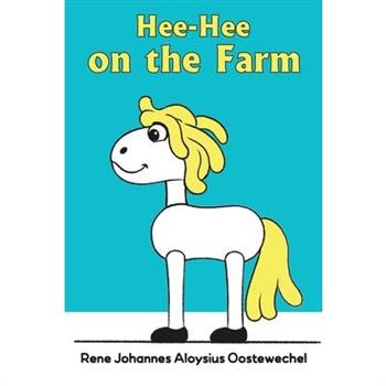 Hee-Hee on the Farm