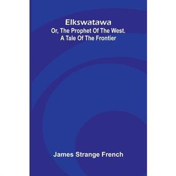 Elkswatawa