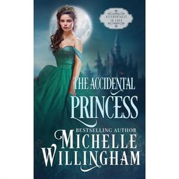 The Accidental Princess
