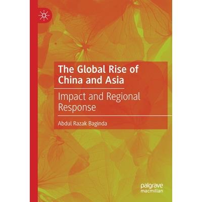 The Global Rise of China and Asia