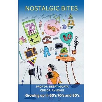 Nostalgic Bites