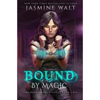 Bound By Magic