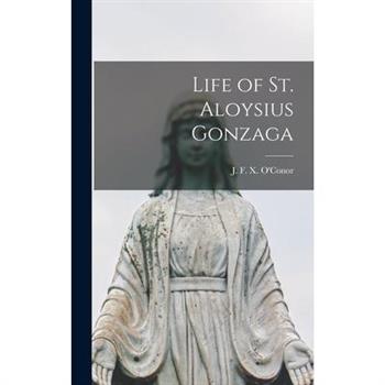 Life of St. Aloysius Gonzaga