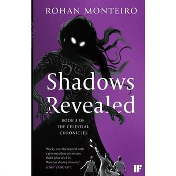 Shadows Revealed