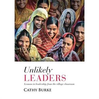 Unlikely Leaders