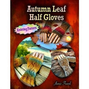 Autumn Leaf Half Gloves