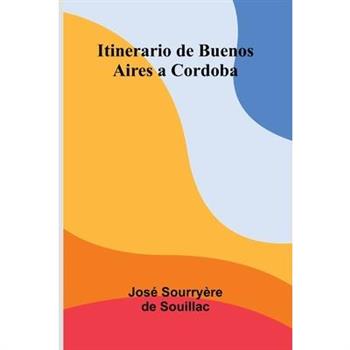 Itinerario De Buenos Aires A Cordoba