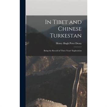 In Tibet and Chinese Turkestan