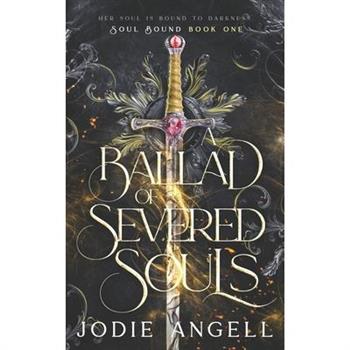 A Ballad of Severed Souls