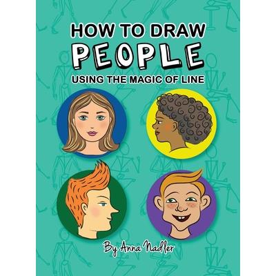 How To Draw People - Using the Magic of Line