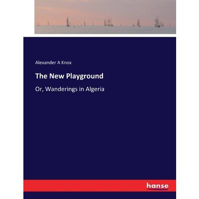 The New Playground