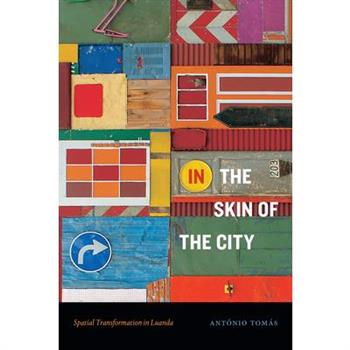 In the Skin of the City