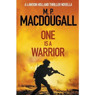 One Is A Warrior