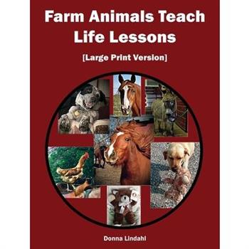 Farm Animals Teach Life Lessons