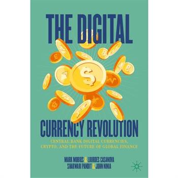 The Digital Currency Revolution