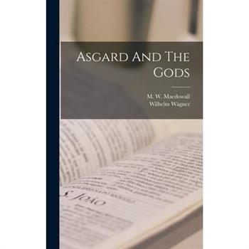 Asgard And The Gods