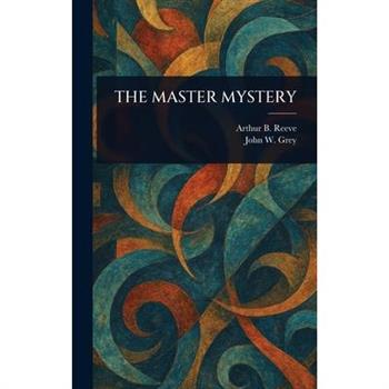 The Master Mystery