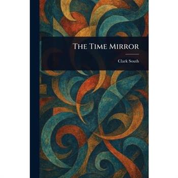 The Time Mirror