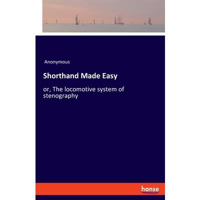 Shorthand Made Easy