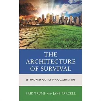 The Architecture of Survival