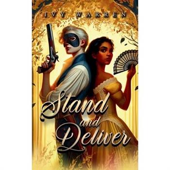 Stand and Deliver