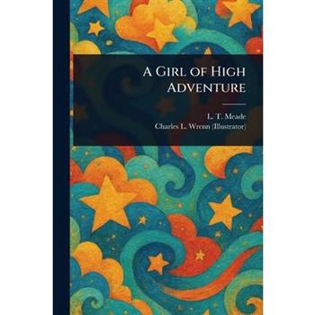 A Girl of High Adventure
