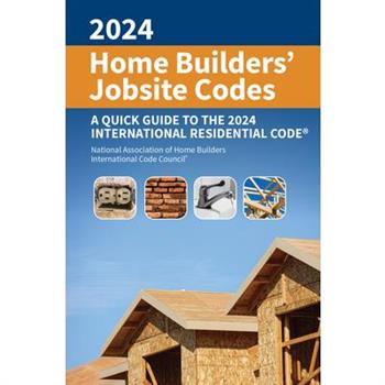 2024 Home Builders' Jobsite Codes