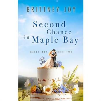 Second Chance in Maple Bay