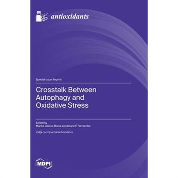 Crosstalk Between Autophagy and Oxidative Stress