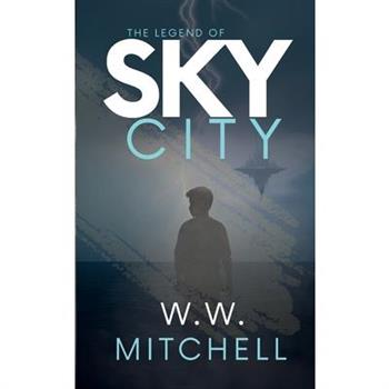 The Legend of Sky City