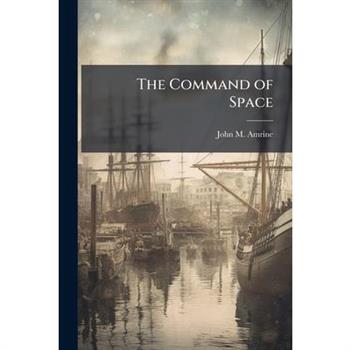 The Command of Space