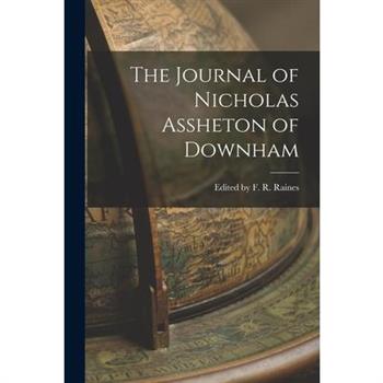The Journal of Nicholas Assheton of Downham