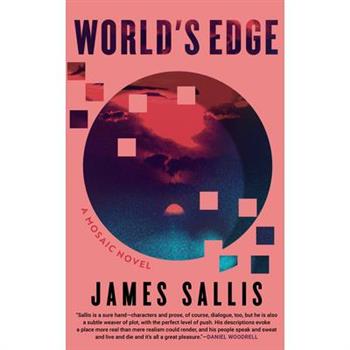 World's Edge: A Mosaic Novel