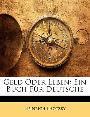 Geld Oder Leben
