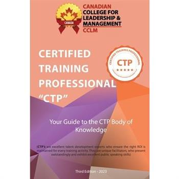 Certified Training Professional CTP Body of Knowledge