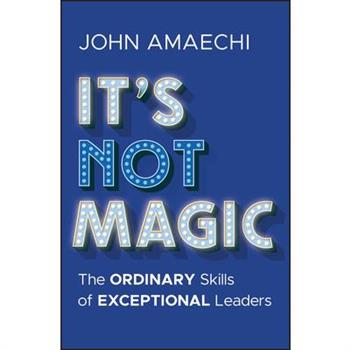 It's Not Magic