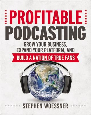 Profitable Podcasting