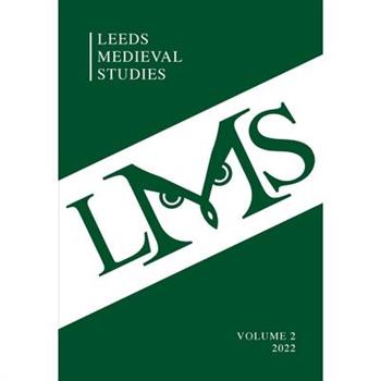 Leeds Medieval Studies Vol.2