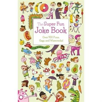 The Super Fun Joke Book