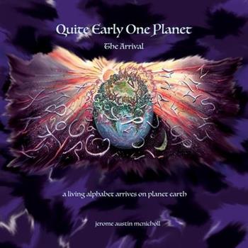 Quite Early One Planet